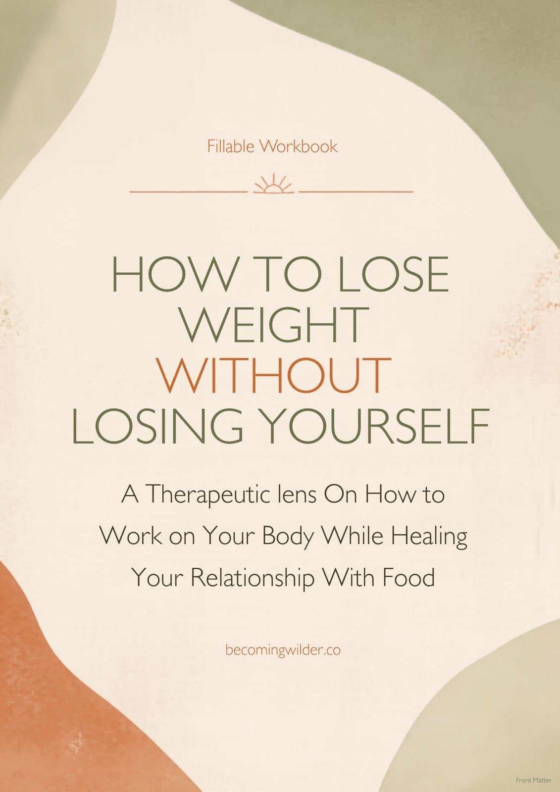 Cover of the fillable workbook for How to Lose Weight Without Losing Yourself
